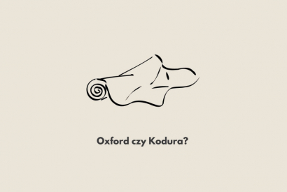  Tkanina Oxford czy Kodura - porównanie